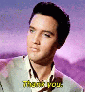 Click image for larger version

Name:	elvis-presley-thank-you.gif
Views:	302
Size:	463.9 KB
ID:	583423