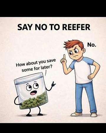 Click image for larger version

Name:	SAY NO TO WEED.jpg
Views:	74
Size:	51.5 KB
ID:	665169